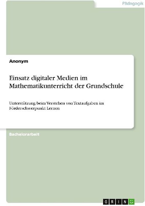 Einsatz digitaler Medien im Mathematikunterricht der Grundschule