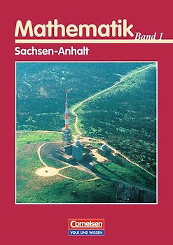 Bigalke/Köhler: Mathematik - Sachsen-Anhalt - Bisherige Ausgabe - Band 1