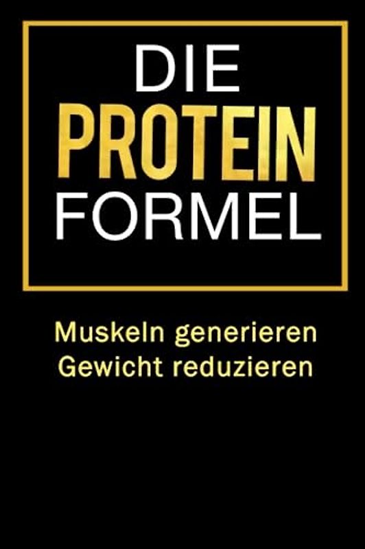 Die Protein Formel: Muskeln generieren Gewicht reduzieren