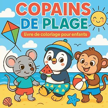 Copains de Plage - livre de coloriage pour enfatns