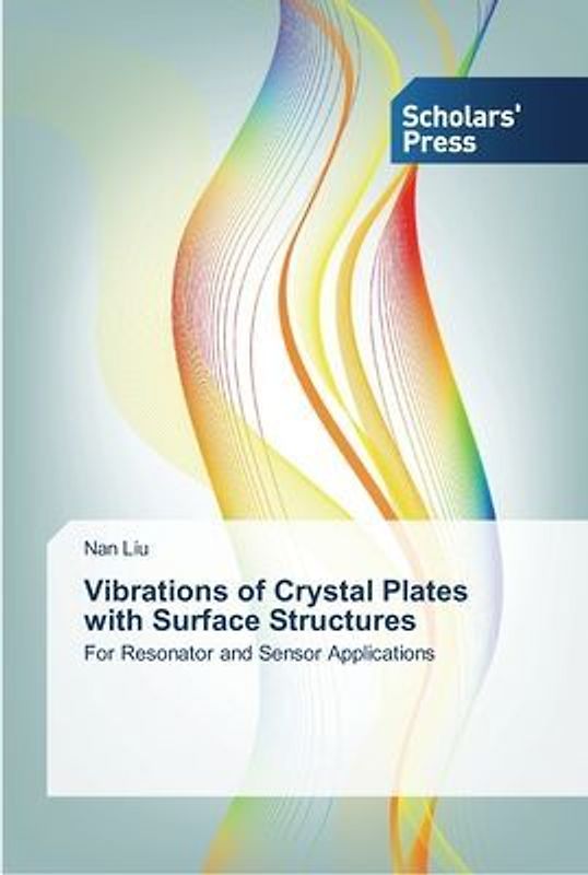 Vibrations of Crystal Plates with Surface Structures