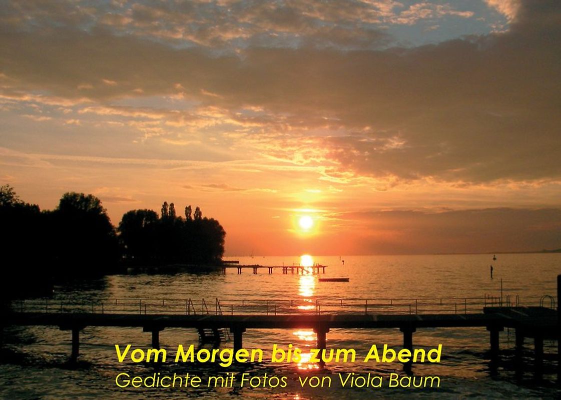 Vom Morgen bis zum Abend