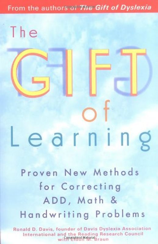 The Gift of Learning - Ronald D. Davis