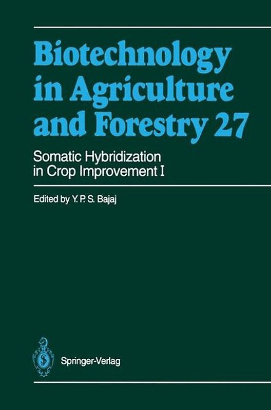 Somatic Hybridization in Crop Improvement I