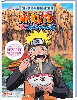 NARUTO SHIPPUDEN: Die verborgenen Rezepte