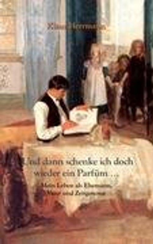 Und dann schenke ich doch wieder ein Parfüm...