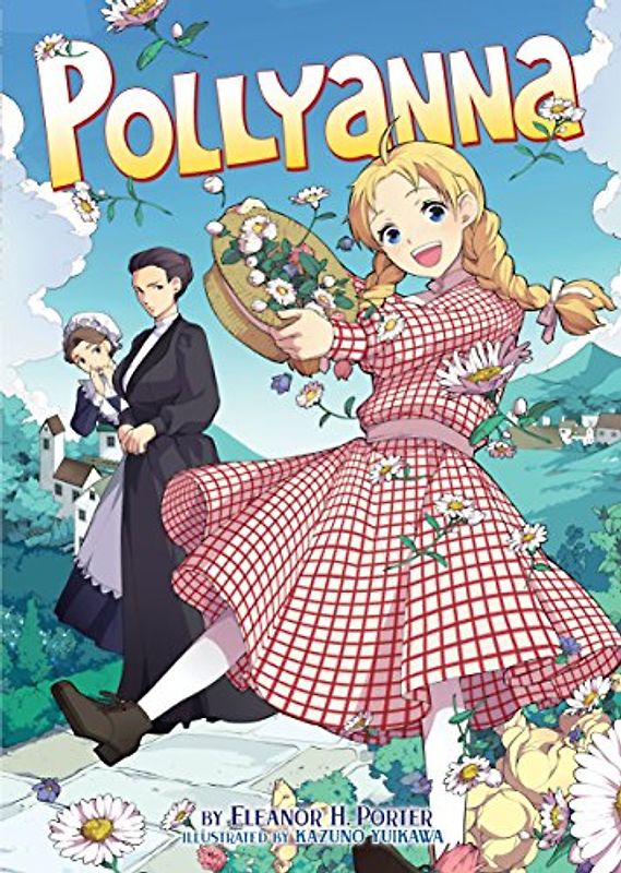 Pollyanna (Illustrated Novel)