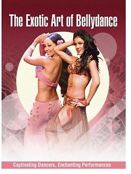 Various Artists - The Exotic Art of Bellydance DVD