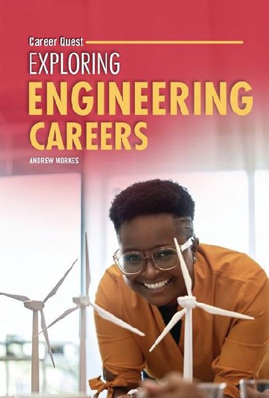Exploring Engineering Careers