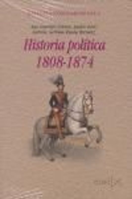 Historia política, 1808-1874