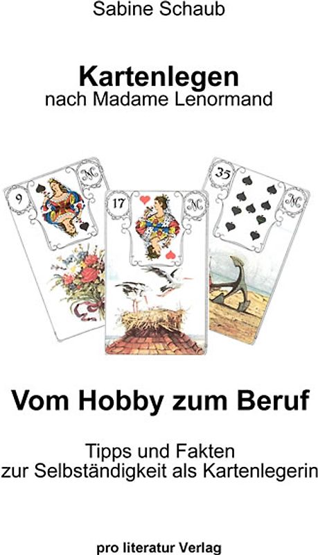 Kartenlegen nach Madame Lenormand