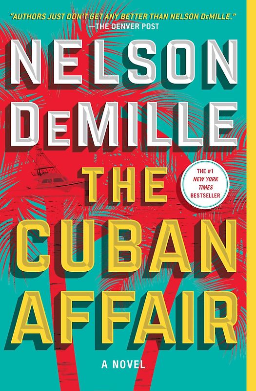 The Cuban Affair - Nelson DeMille [Paperback]