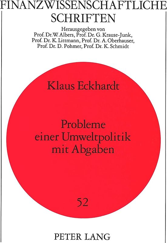 Probleme einer Umweltpolitik mit Abgaben