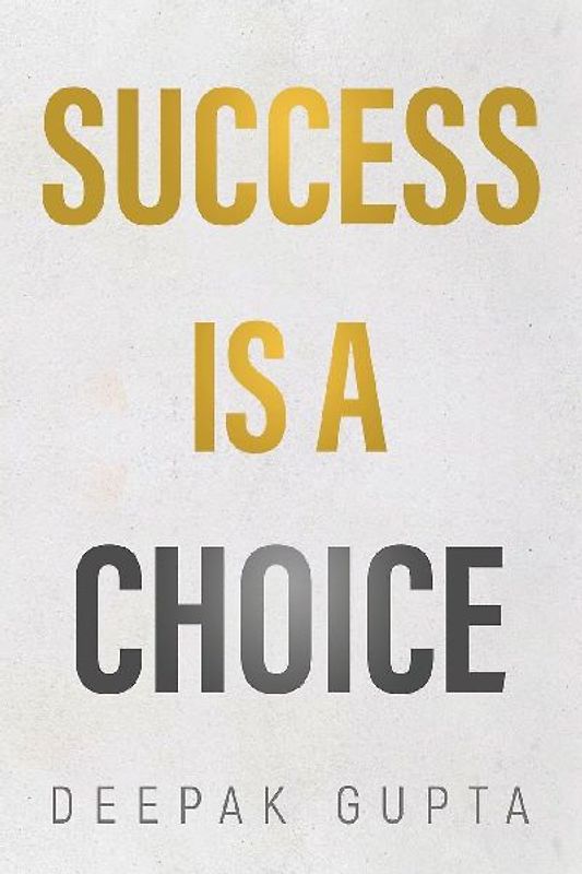 Success is a Choice
