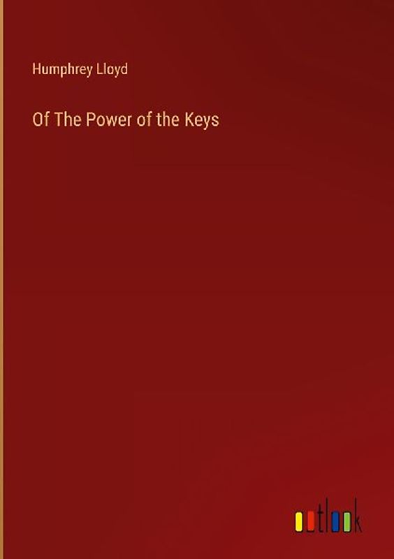 Of The Power of the Keys