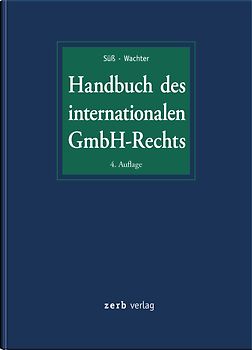Handbuch des internationalen GmbH-Rechts