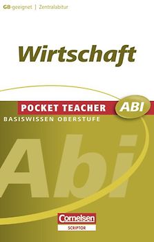 Pocket Teacher Abi. Sekundarstufe II - Neubearbeitung / Wirtschaft