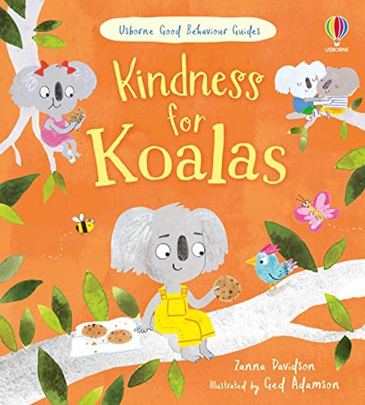Kindness for Koalas (Good Behaviour Guides)