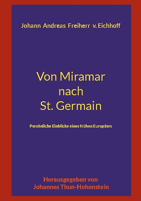 Von Miramar nach St. Germain