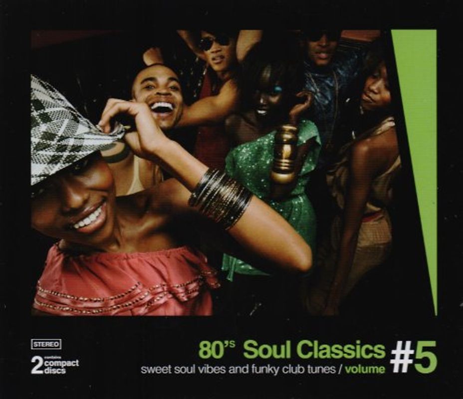 KC & The Sunshine Band - 80's Soul Classics, Vol.5: Sweet Soul And Funky Club Tunes
