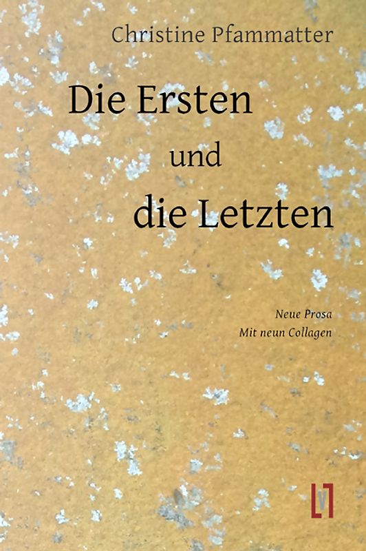 Die Ersten und die Letzten