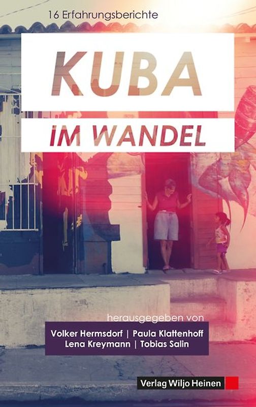Kuba im Wandel