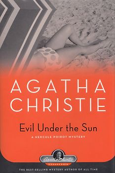 Evil Under the Sun - Agatha Christie [Hardcover]