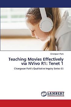 Teaching Movies Effectively via NVivo R1: Tenet 1