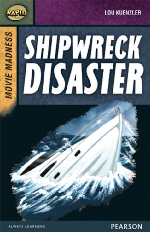 Rapid Stage 9 Set B: Movie Madness: Shipwreck Disaster