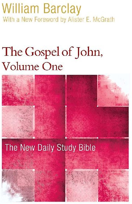 The Gospel of John, Volume 1