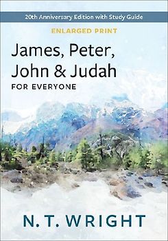 James, Peter, John and Judah for Everyone, Enlarged Print