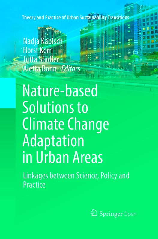 Nature-Based Solutions to Climate Change Adaptation in Urban Areas