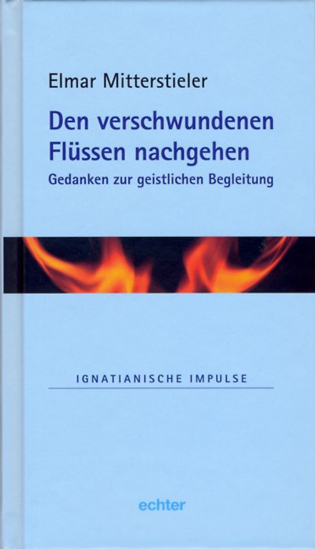 Den verschwundenen Flüssen nachgehen