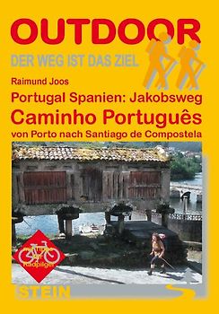 Portugal Spanien: Jakobsweg Caminho Potuguês