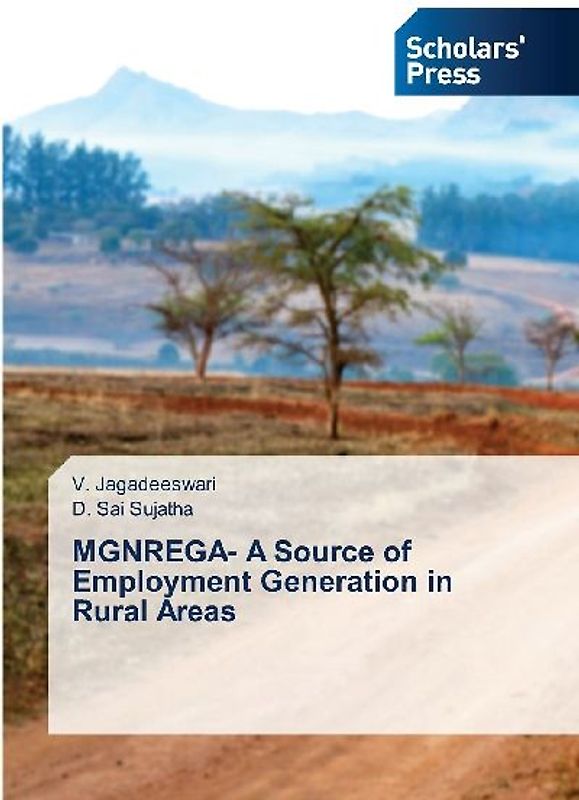MGNREGA- A Source of Employment Generation in Rural Areas
