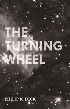 The Turning Wheel