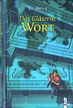 Das Gläserne Wort