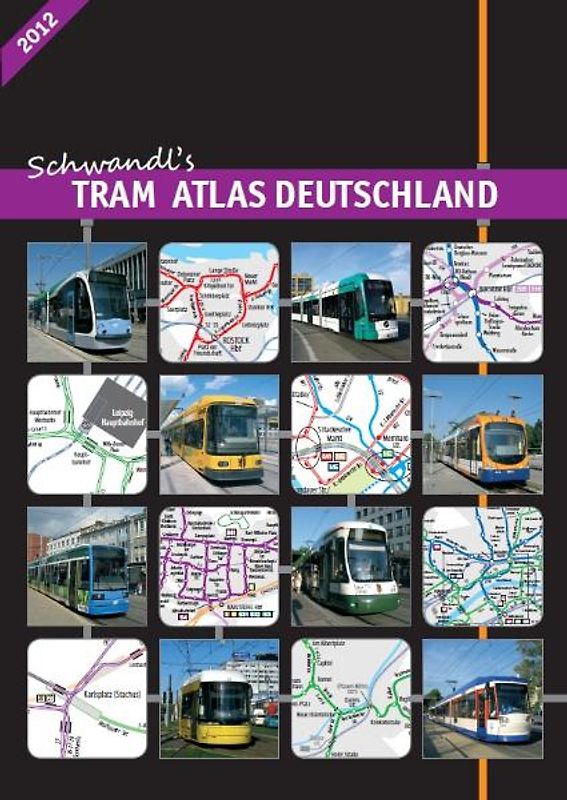 Schwandl's Tram Atlas Deutschland 2012