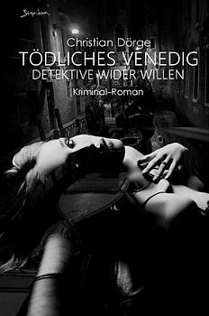 Tödliches Venedig - Detektive wider Willen