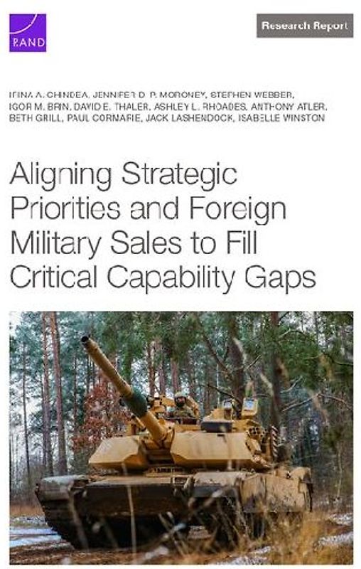 Aligning Strategic Priorities and Foreign Military Sales to Fill Critical Capability Gaps