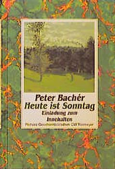 Heute ist Sonntag. Einladung zum Innehalten