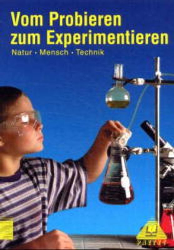 Vom Probieren zum Experimentieren