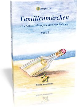 Familienmärchen - Band I