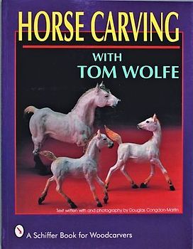 Horse Carving with Tom Wolfe