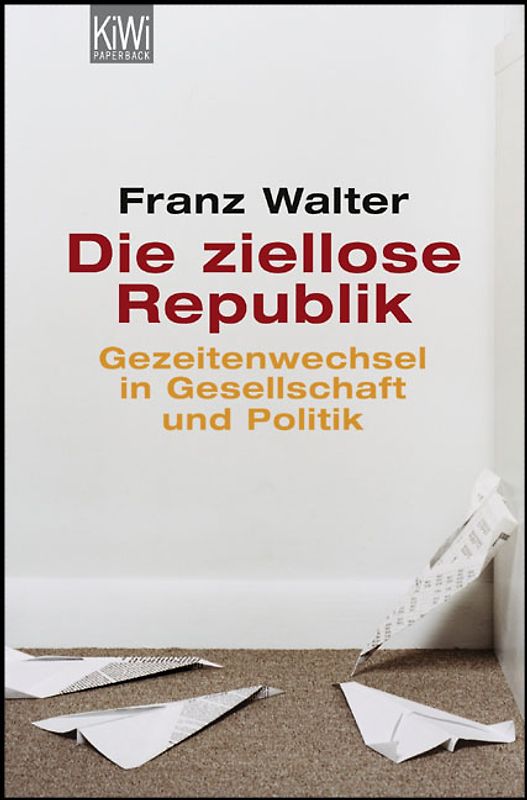 Die ziellose Republik