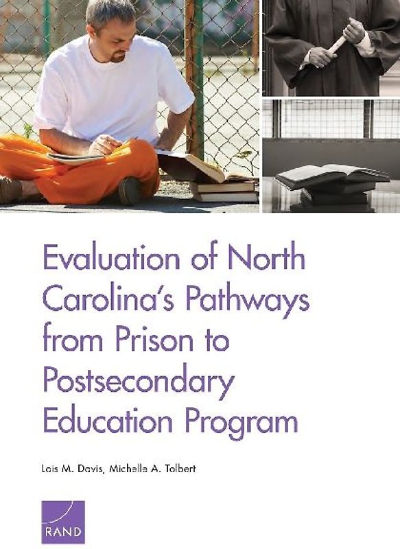 Evaluation of North Carolina's Pathways from Prison to Postsecondary Education Program