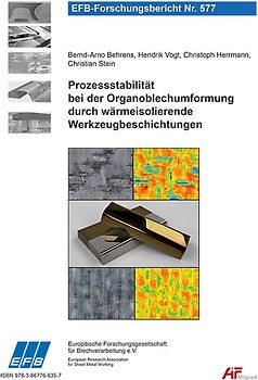 Prozessstabilität bei der Organoblechumformung durch wärmeisolierende Werkzeugbeschichtungen