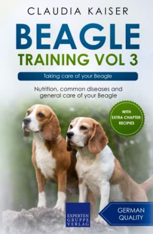 Beagle Training Vol 3: Taking care of your Beagle