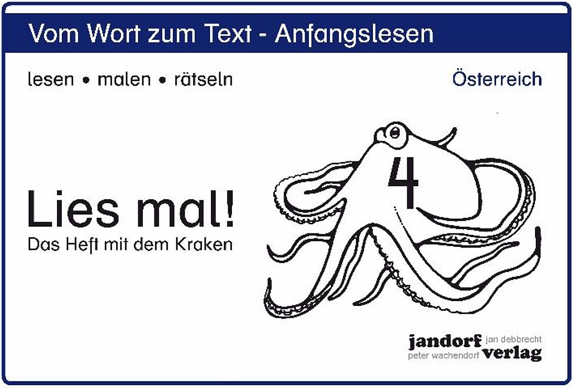 Lies mal! Heft 4 (Österreich). Vom Wort zum Text - Anfangslesen (Ausgabe für Österreich)