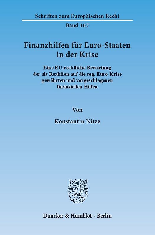 Finanzhilfen für Euro-Staaten in der Krise.